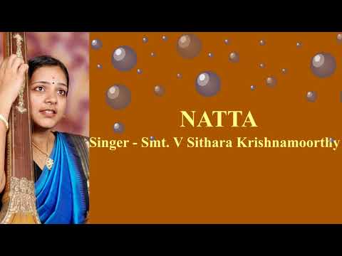 #Natta #Raga Alapana Series No - 23 #Sitharakrishnamoorthy #Kritalaya