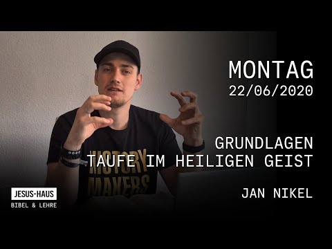 Bibel & Lehre - Jan Nikel: Grundlagen: Lehre über die Taufe im Heiligen Geist