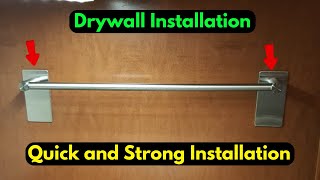 How To Install a Towel Bar on Drywall || Quick and Strong Installation ||