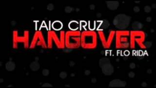 Hangover - Taio Cruz