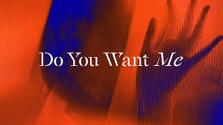 Do You Want Me Music Video