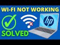Fix HP Laptop Wi Fi Is Not Working Problem In Windows 10 8 7