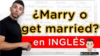 🔴 How to use MARRY and GET MARRIED in English ✔ Avoid common mistakes