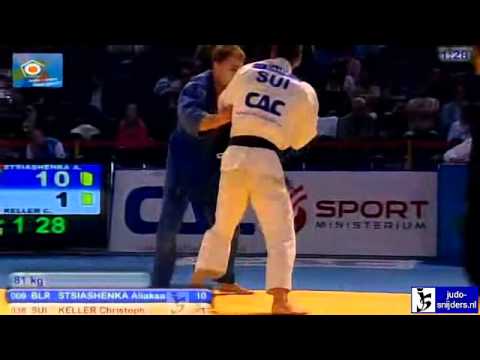 Judo 2010 European Championship Vienna: Stsiashenka (BLR) - Keller (SUI) [-81kg]