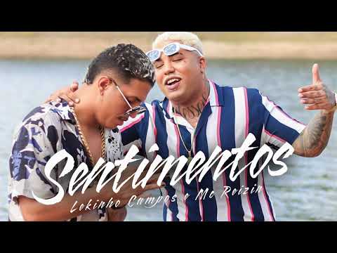 MC REIZIN E LEKINHO CAMPOS - SENTIMENTOS - BREGA ROMÂNTICO