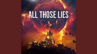 All Those Lies Music Video