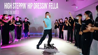 Love Unlimited   High steppin&#39; hip dressin&#39; fella l Hans Choreography