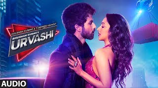 Urvashi Full Audio | Shahid Kapoor | Kiara Advani | Yo Yo Honey Singh | Bhushan Kumar |DirectorGifty