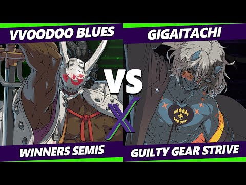F@X 442 Winners Semis Vvoodoo_Blues (Nagoriyuki) Vs. Gigaitachi (Happy Chaos, Ky) Guilty Gear Strive