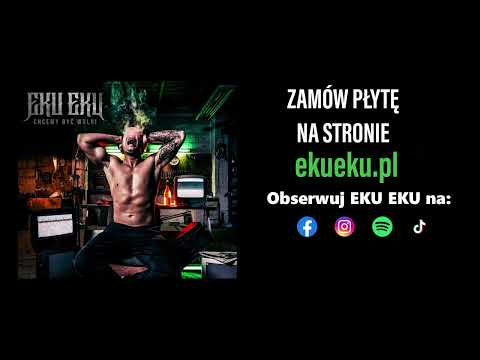 EKU EKU - NIEWOLNICY / PROD. WOJTEK ZET