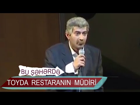 Bu Şəhərdə Toyda Restoranın müdiri - Beş Qoşa (2005, Bir parça)