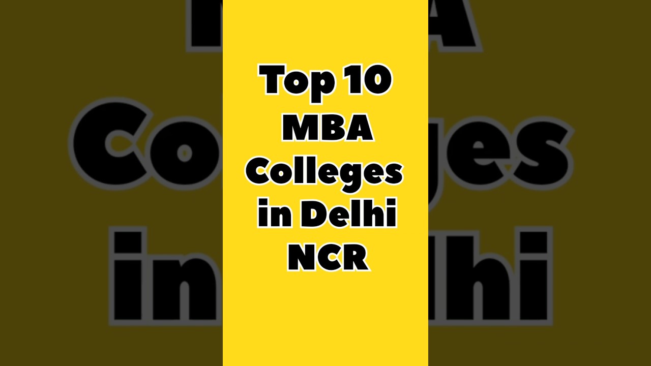 Top 10 MBA Colleges in Delhi NCR #mba #placement