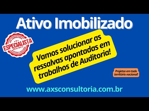 O Ativo Imobilizado e as ressalvas de Auditorias. Como solucionar? @axsconsultoria Avaliação Patrimonial Inventario Patrimonial Controle Patrimonial Controle Ativo O Ativo Imobilizado e as ressalvas de Auditorias. Como solucionar? @axsconsultoria Consultoria Empresarial Passivo Bancário Ativo Imobilizado Ativo Fixo