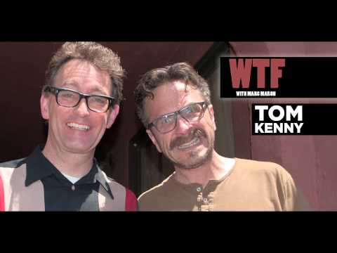 WTF - Tom Kenny talks voice acting.