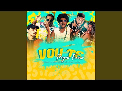 Vou Te Pegar Firme