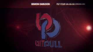 Semion Darloon - Put Your Ha-Ha-Ha [Original Mix]