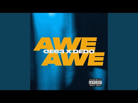 AWE AWE