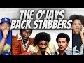 BOOGIE FIRST TIME HEARING The O Jays Back Stabbers REACTION