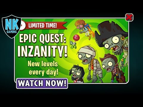 PvZ 2 - Epic Quest - Inzanity October 2, 2017 - Day 35