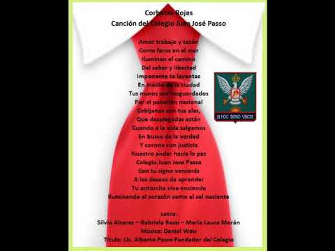 Canción del colegio Juan José Passo - "Corbatas Rojas"