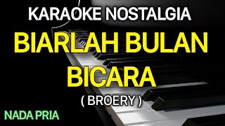 Download lagu BIARLAH BULAN BICARA Karaoke Nada Pria || Bulan Sabit Broery Marantika mp3 Download lagu BIARLAH BULAN BICARA Karaoke Nada Pria || Bulan Sabit Broery Marantika mp3