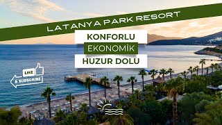 Latanya Park Resort Hotel I 4* Fiyat Performans Şampiyonu I Bodrum Ekonomik Otel