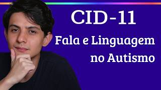 Esse detalhe pode mudar sua visão sobre o Autismo - CID 11