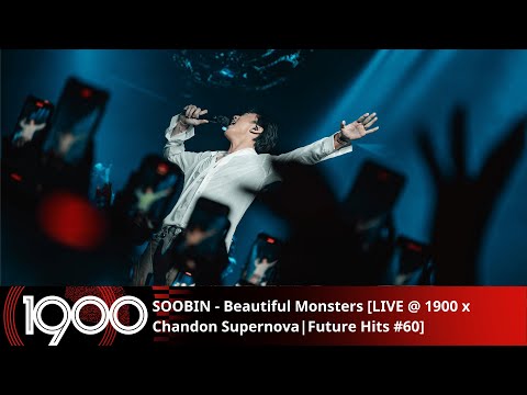 SOOBIN - Beautiful Monsters [LIVE @ 1900 xChandon Supernova | Future Hits #60 | Thursday 03.10.2024]