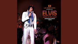 If You Talk in Your Sleep (Las Vegas Hilton - Opening Night 19th August 1974)