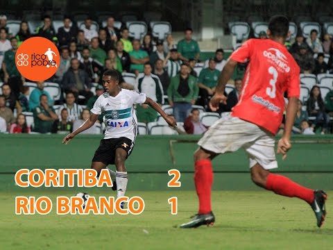 [VT] CORITIBA 2 X 1 RIO BRANCO [10ª RODADA | PARANAENSE 2017]