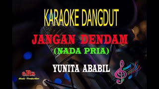 Download lagu Karaoke Jangan Dendam Nada Pria - Yunita Ababil (Karaoke Dangdut Tanpa Vocal) mp3 Download lagu Karaoke Jangan Dendam Nada Pria - Yunita Ababil (Karaoke Dangdut Tanpa Vocal) mp3