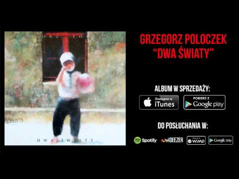 Grzegorz Poloczek - Mój Dylemat