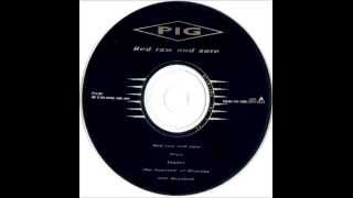 PIG - Rope (Keith LeBlanc Remix)