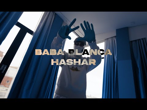 BABA BLANCA - HASHAR (PROD BY HABELBEATS)