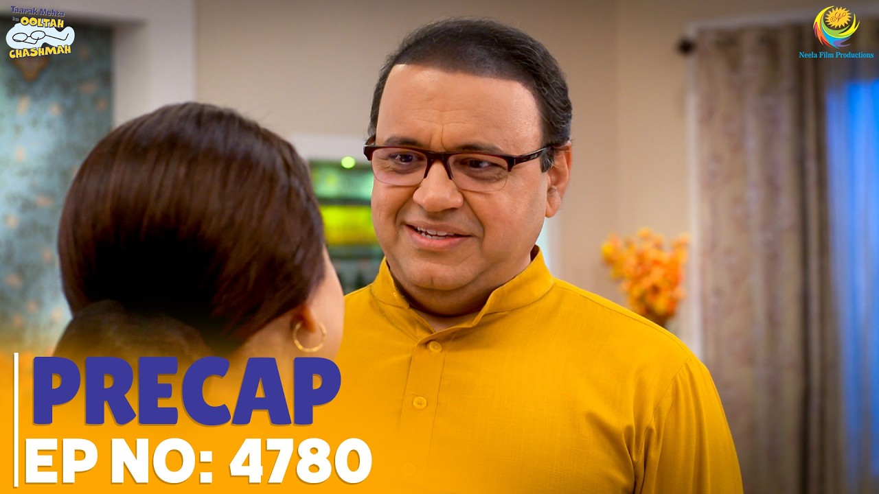 Ep 4780 - PRECAP! | Taarak Mehta Ka Ooltah Chashmah | तारक मेहता का उल्टा चश्मा