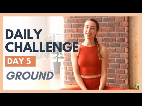Day 5 - FLEXIBLE MIND Yoga Challenge – GROUND