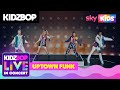 KIDZ BOP Live in Concert - Uptown Funk (Full Performance)