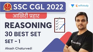 Reasoning | 30 Best Set | Set - 1 | SSC CGL 2022 | Akash Chaturvedi