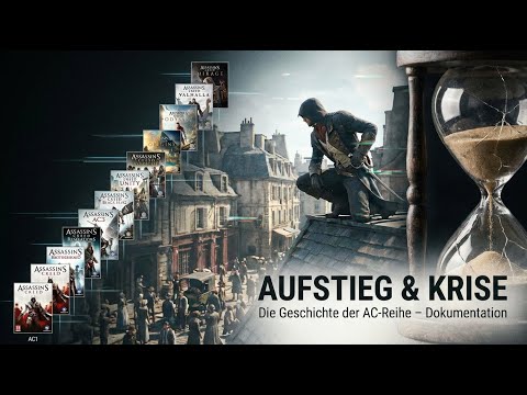 Die Geschichte der Assassin's Creed Reihe [Dokumentation][Deutsch]