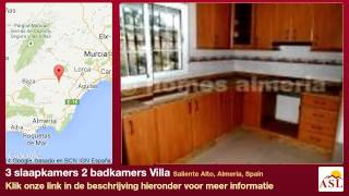 preview picture of video '3 slaapkamers 2 badkamers Villa te Koop in Saliente Alto, Almeria, Spain'
