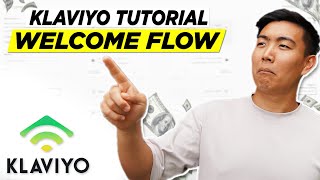 Klaviyo Tutorial: How To Build A High Converting Welcome Flow in 2021