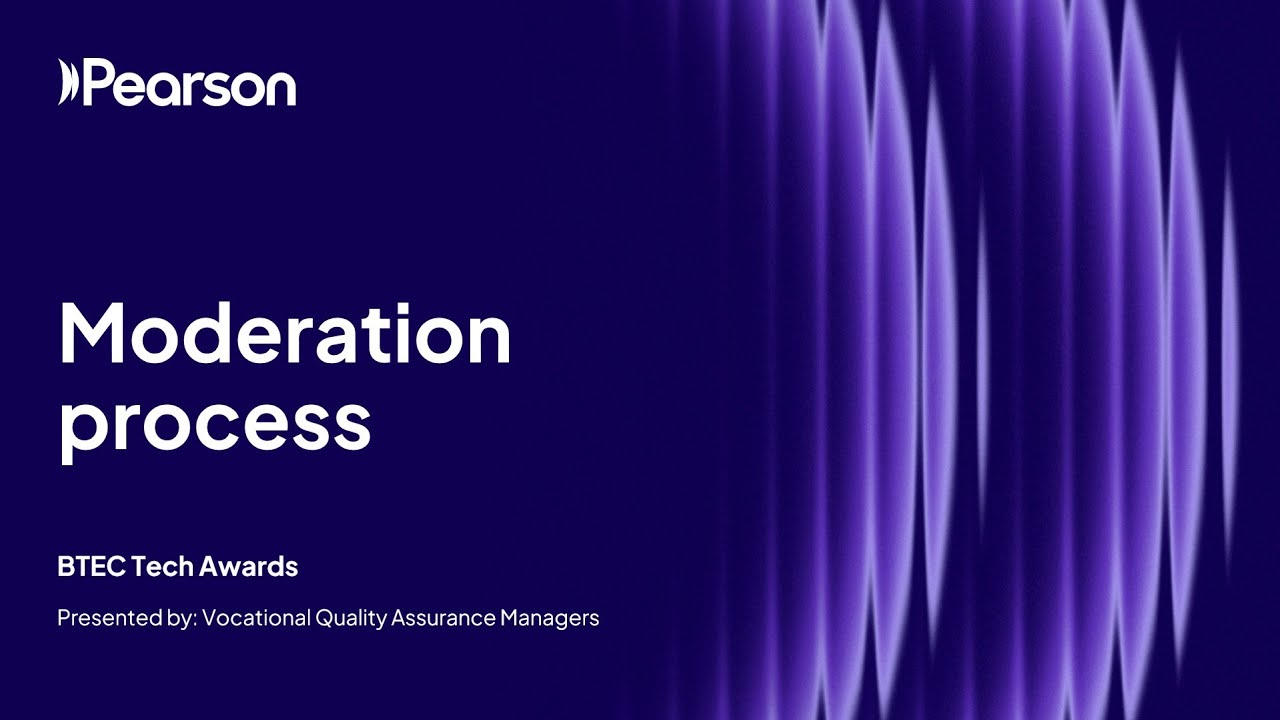 BTEC Tech Awards Moderation Process