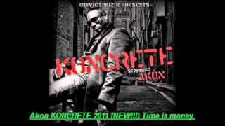 AKON - Time is Money - KONCRETE 2011