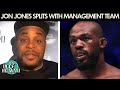 Jon 'Bones' Jones splits from his management team after 11 years | DC & Helwani
