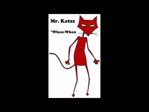 Mr. Katzz - Whau-Whau