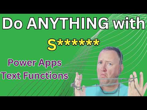 Text Functions in Power Apps 2024