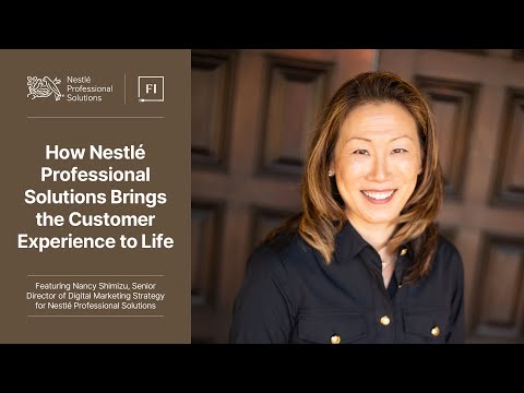 How Nestlé Professional Solutions Brings The Customer Experience to Life