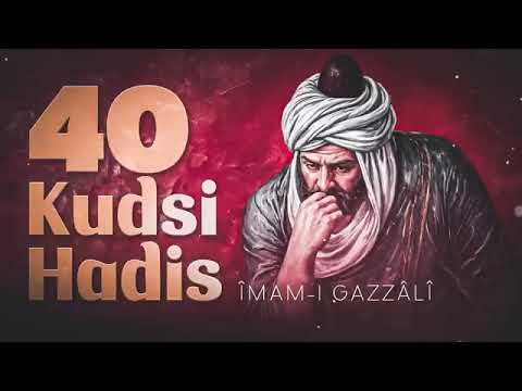 40 Kudsi Hadis ÎMAM-I GAZZÂLÎ #imam #allah #video #dinisohbet #dinibilgiler #dinivideolar 