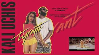 Kali Uchis - Tyrant REMIX ft. Jorja Smith & CHANDON