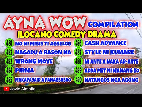 AYNA WOW COMPILATION 481-490 (10 EPISODES) | ILOCANO COMEDY DRAMA | Jovie Almoite